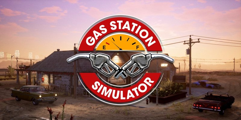 加油站大亨 加油站模拟器 Gas Station Simulator 官方中文