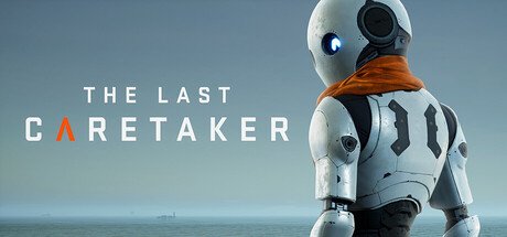 最后一位守护者 官方中文 The Last Caretaker